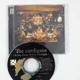 Cd The Cardigans Long Gone Before Dayligth Música