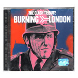 Cd The Clash Tribute Burning London Silverchair Orig Novo