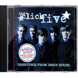 Cd The Click Five Greetings From Imrie House Novo Lacr Orig