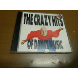 Cd The Crazy Hits Of Dance Music