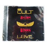 Cd The Cult Love