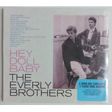 Cd The Everly Brothers Hey Doll Baby Digifile Novo Lac