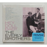 Cd The Everly Brothers Hey Doll Baby Digipack