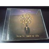 Cd The Fray How To Save