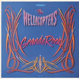 Cd the Hellacopters Grande Rock Revisited