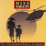 Cd The Highlights Miss Saigon Musical