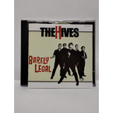 Cd The Hives Barely Legal