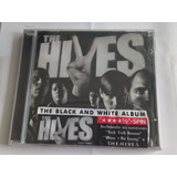 Cd The Hives Black White Album 2007 Raridade