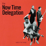 Cd The Now Time Delegation