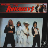 Cd The Runaways And Now The Runaways 1978 Lita Ford Joan