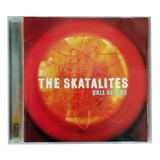 Cd The Skatalites Ball Of Fire Raro frete Incluso 