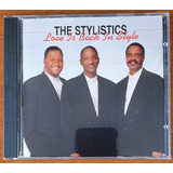 Cd The Stylistics Love Is Back In Style