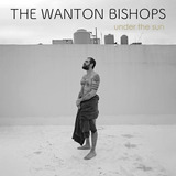 Cd The Wanton Bishops Under The