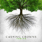 Cd Thrive Casting Crowns