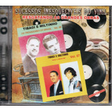 Cd Tibagi E Miltinho Sucessos Inesquecíveis Do Vinil 0242