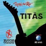 Cd Titãs Rock In Rio Ao