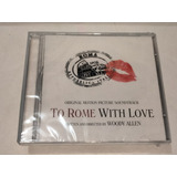 Cd To Rome With Love Woody