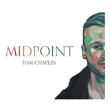 Cd Tom Chaplin   Midpoint