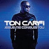 CD Ton Carfi Jesus Me Conquistou