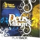 CD TOQUE NO ALTAR 09 DEUS DE MILAGRES PLAY BACK 