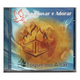 Cd Toque No Altar Pra Louvar E Adorar