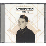 Cd Tribute John Newman John Newman