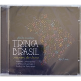 Cd Trinca Brasil Concerto De Choro