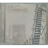 Cd Trio Corrente V 2 Edu Ribeiro Fabio Torres Paulo Paulelli
