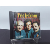 Cd Trio Irakitan Meu Amor Vai Te Encontrar item Raro 