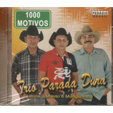 Cd Trio Parada Dura   1000 Motivos