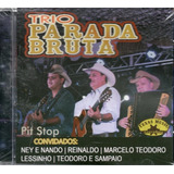 Cd trio Parada Dura pit Stop