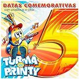 CD Turma Do Printy Datas Comemorativas Volume 5 Bônus PlayBack 