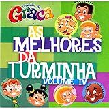 CD Turminha Da Graça Volume IV Melhores Da Turminha
