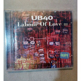 Cd Ub40 Labour Of Love Iii Lacre De Fábrica Original novo