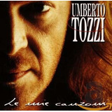 Cd Umberto Tozzi Le Mie Canzoni