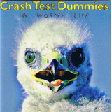Cd Usado Crash Test Dummies A Worm s Life