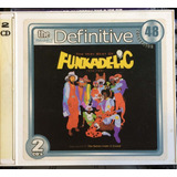Cd Usado Funkadelic The Definitive Collection