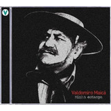 Cd Valdomiro Maicá Minha Estampa