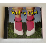 Cd Valley Girl Music
