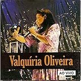 CD Valquiria Oliveira Ao Vivo