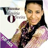 CD Valquiria Oliveira Vencedor Play Back 