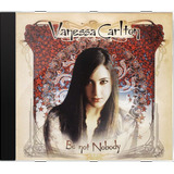 Cd Vanessa Carlton Be Not Nobody Novo Lacrado Original