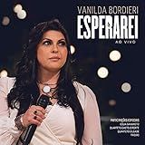 CD Vanilda Bordieri Esperarei Ao Vivo