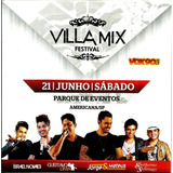 Cd   Villa Mix Festival   Jorge   Mateus  Guilherme   Santia