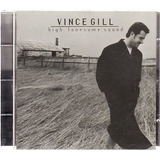 Cd Vince Gill  Gigh Lonesome