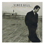 Cd Vince Gill High Lonesome Sound Import Lacrado