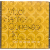 Cd Vittor Santos E Conexão Rio