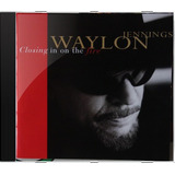 Cd Waylon Jennings Closing In On The Fire Novo Lacr Orig