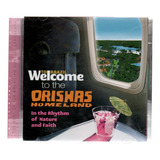 Cd Welcome To The Orishas Homeland