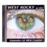 Cd West Rocky Shanda